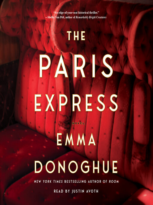 Title details for The Paris Express by Emma Donoghue - Wait list